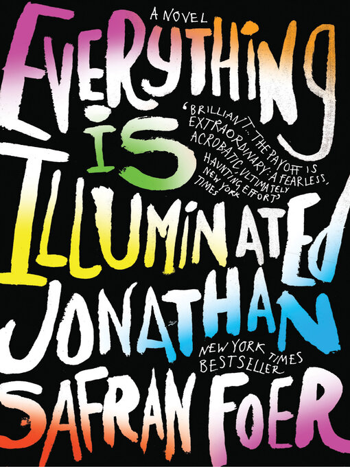 Title details for Everything Is Illuminated by Jonathan Safran Foer - Wait list